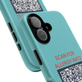Scan for Allergy Info Phone Case | QR Code Medical ID Tough Case